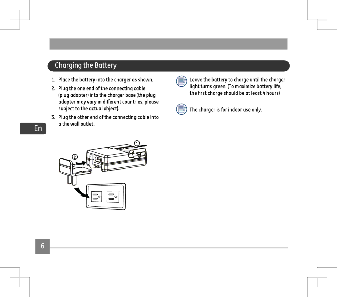 GE E1486TW user manual Charging the Battery, Place the battery into the charger as shown, Charger is for indoor use only 