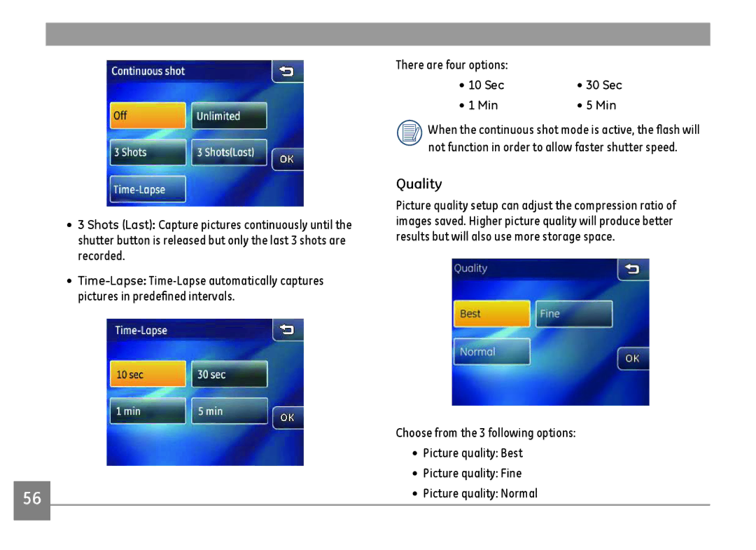 GE E1486TW/G user manual Quality, There are four options 10 Sec, Min, Not function in order to allow faster shutter speed 