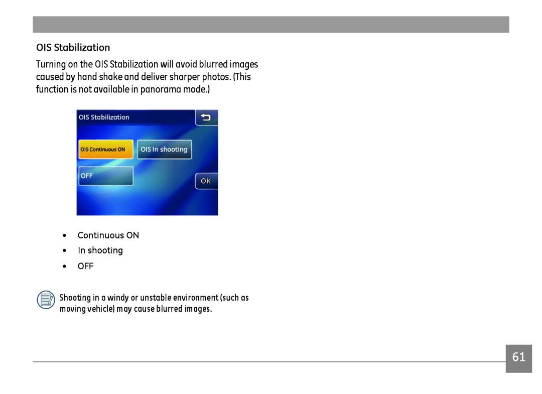 GE E1486TW/G user manual OIS Stabilization, Continuous on Shooting 