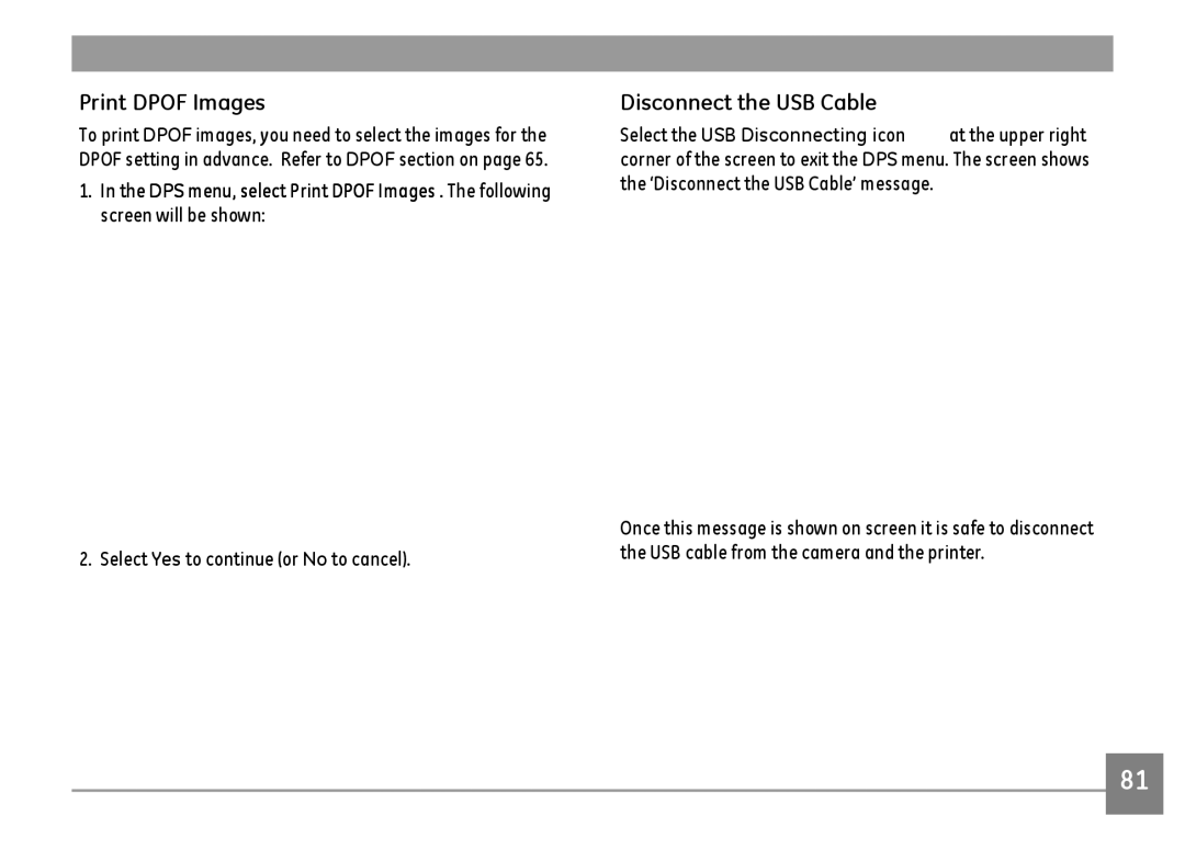 GE E1486TW/G user manual Print Dpof Images, Disconnect the USB Cable 