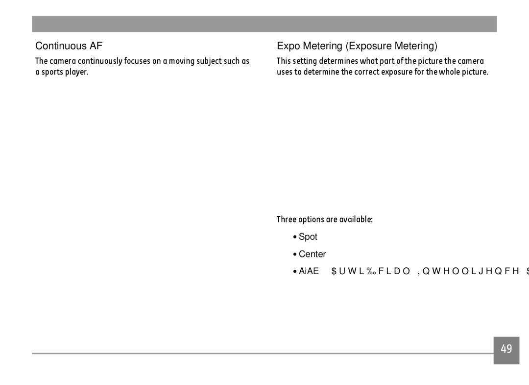 GE E1680W user manual Continuous AF, Spot Center 