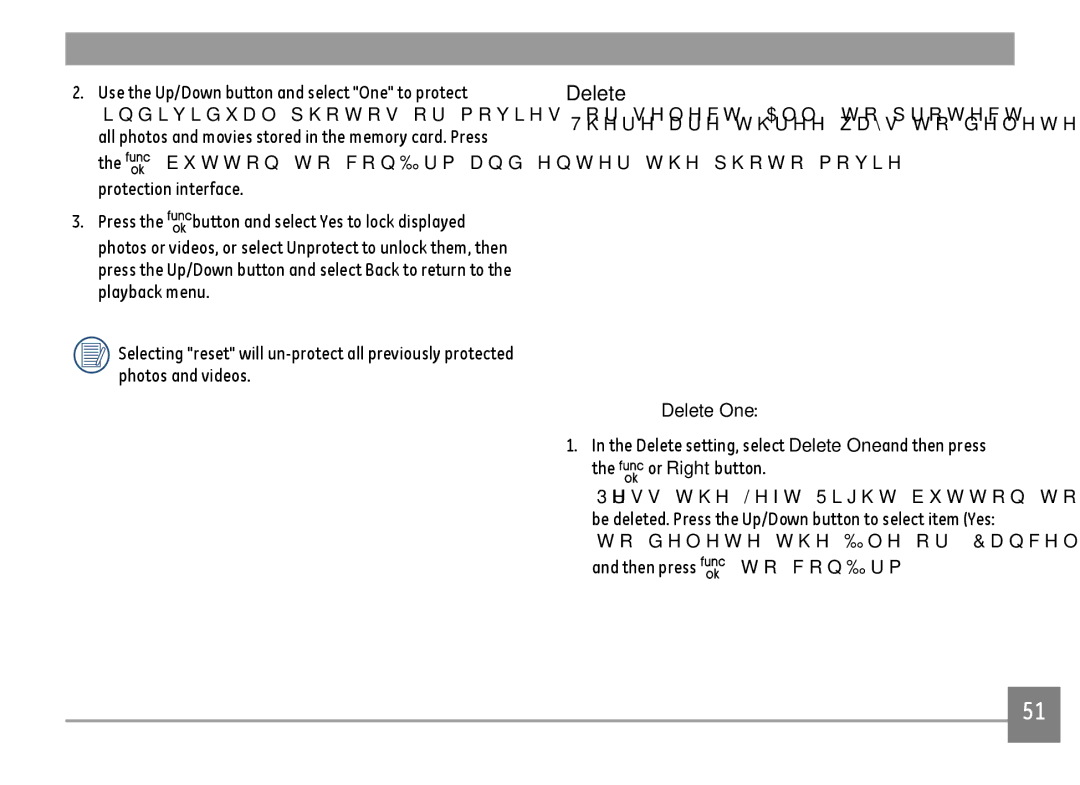 GE E1680W user manual There are three ways to delete files, Delete One, Then press to confirm 