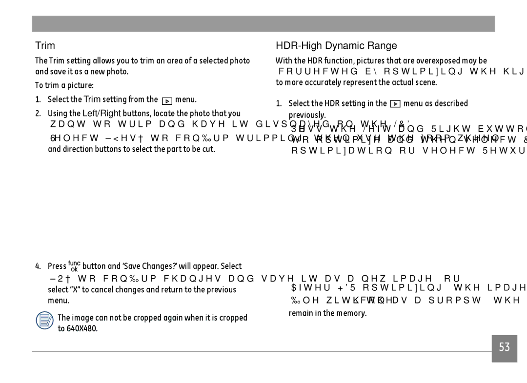 GE E1680W user manual Trim, HDR-High Dynamic Range, Select the HDR setting in the menu as described previously 