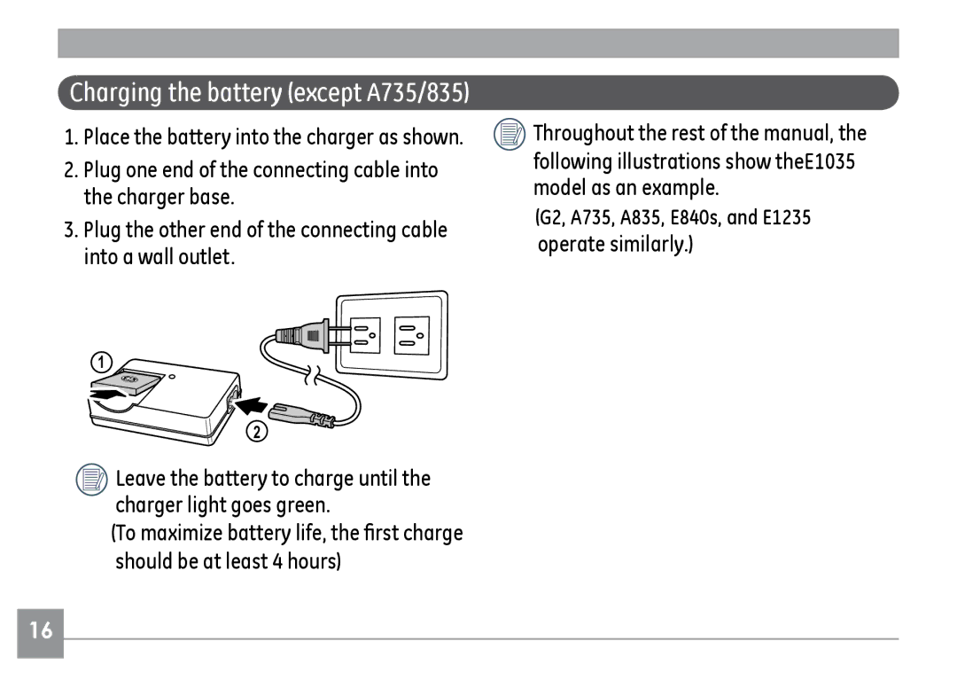 GE E1035, E840S, E1235 user manual Charging the battery except A735/835, Operate similarly 