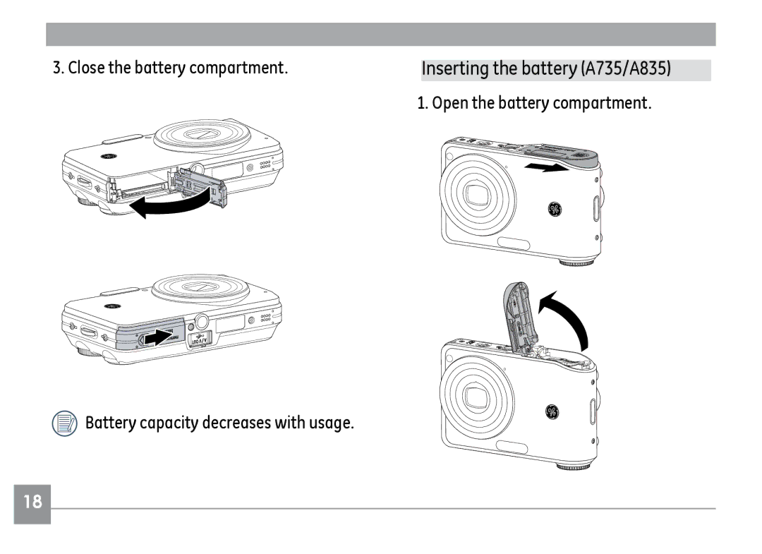 GE E1235, E840S, E1035 user manual Close the battery compartment, Battery capacity decreases with usage 