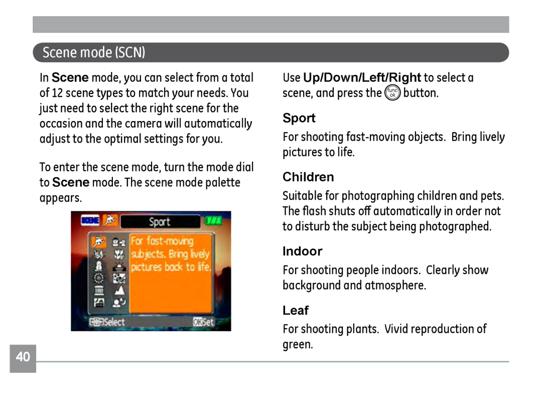 GE E1035, E840S, E1235 user manual Scene mode SCN, Sport, Children, Indoor, Leaf 