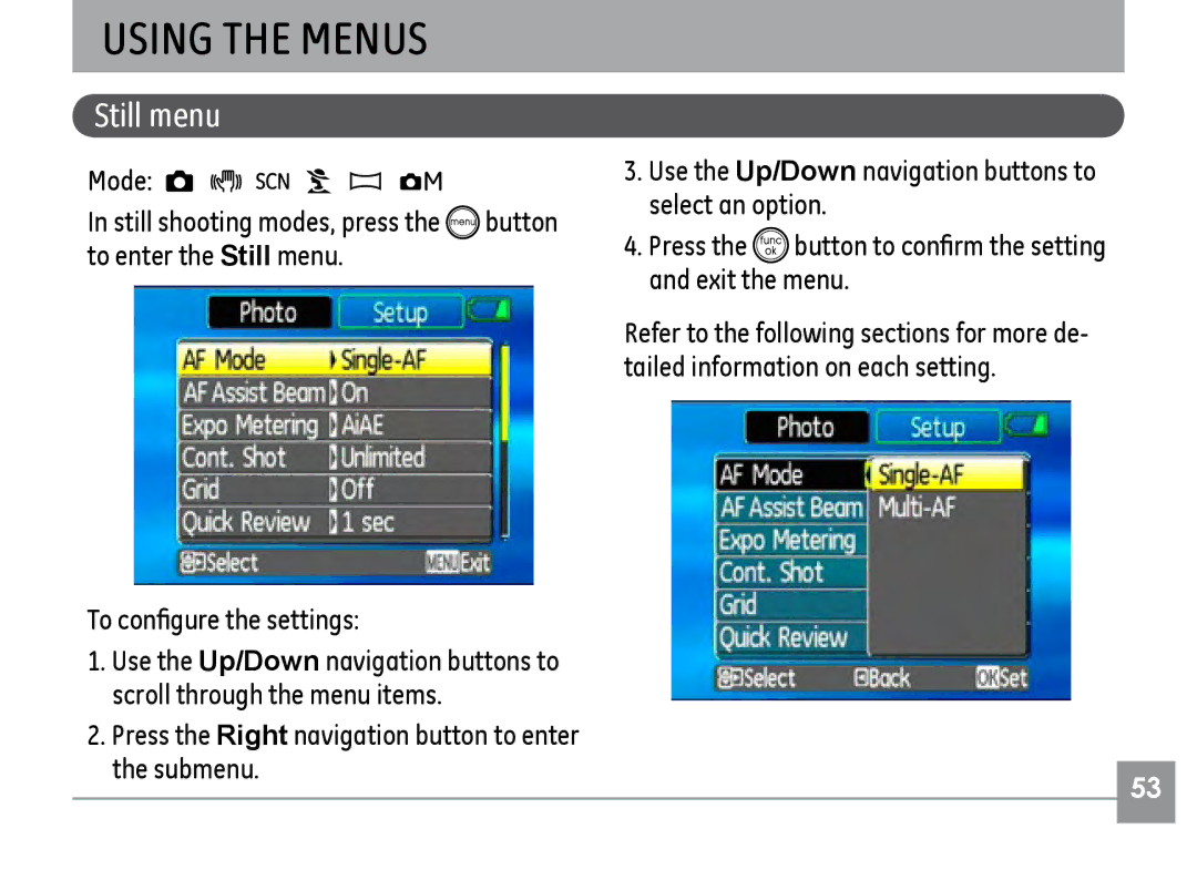 GE E840S, E1235, E1035 user manual Using the Menus, Still menu 