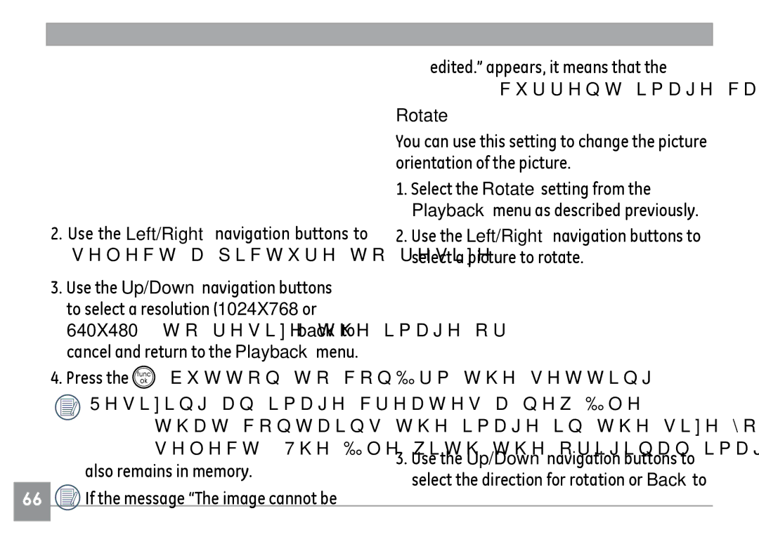 GE E1235, E840S, E1035 user manual If the message The image cannot be, Rotate 