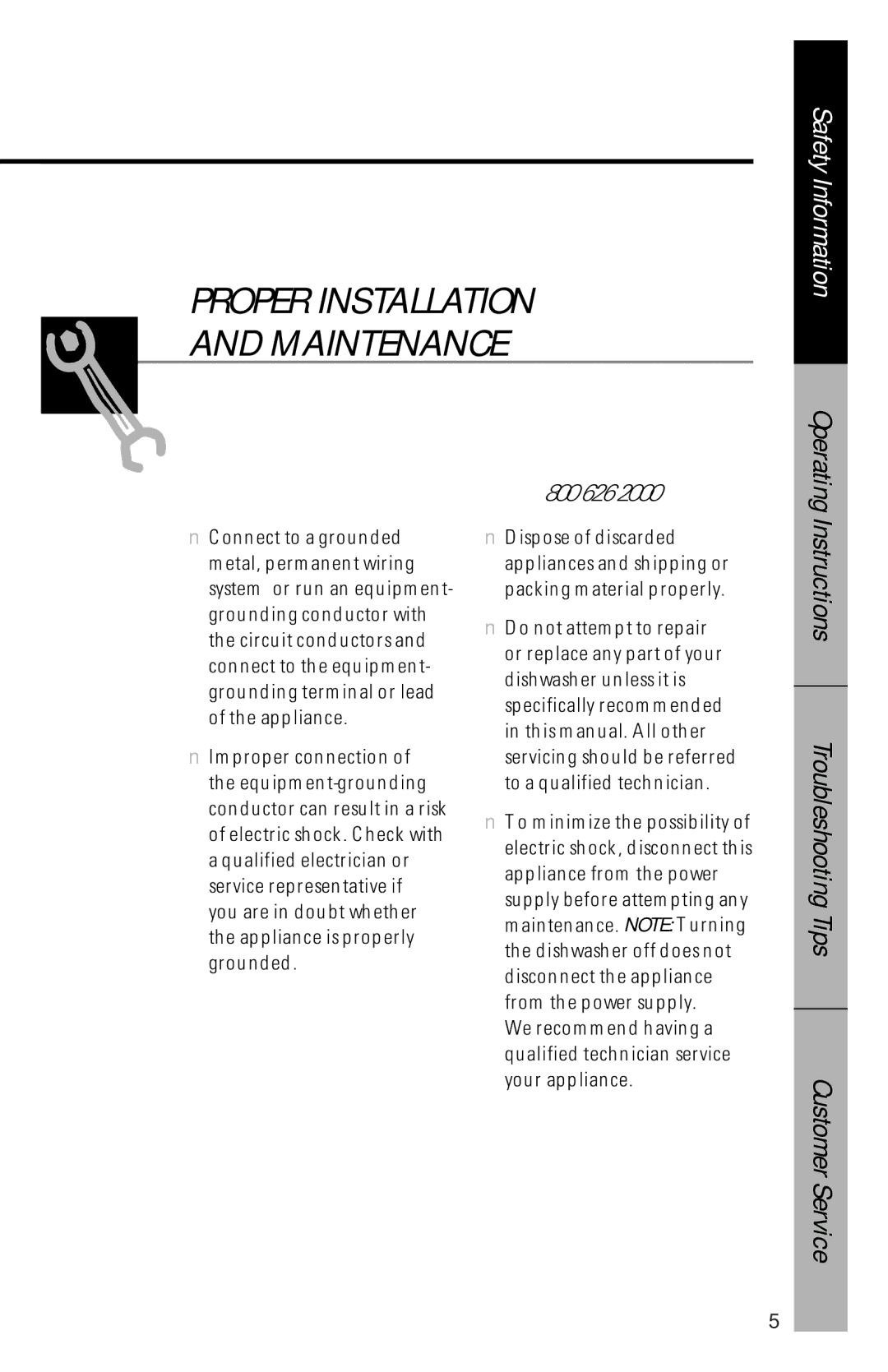 GE GSD5132, EDW2020, GSD5320, GSD5310, GSD5130, GSD5122, GSD5110, GSD5120, GSD5114 Proper Installation Maintenance, Operating 