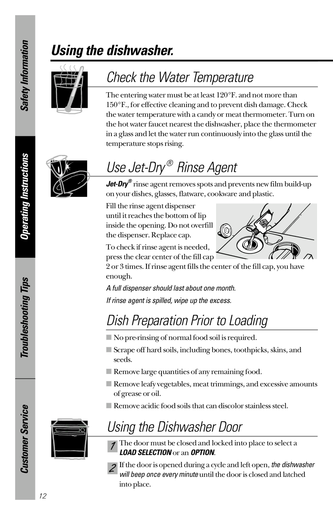 GE GSD5154 Using the dishwasher, Check the Water Temperature, Use Jet-Dry Rinse Agent, Dish Preparation Prior to Loading 