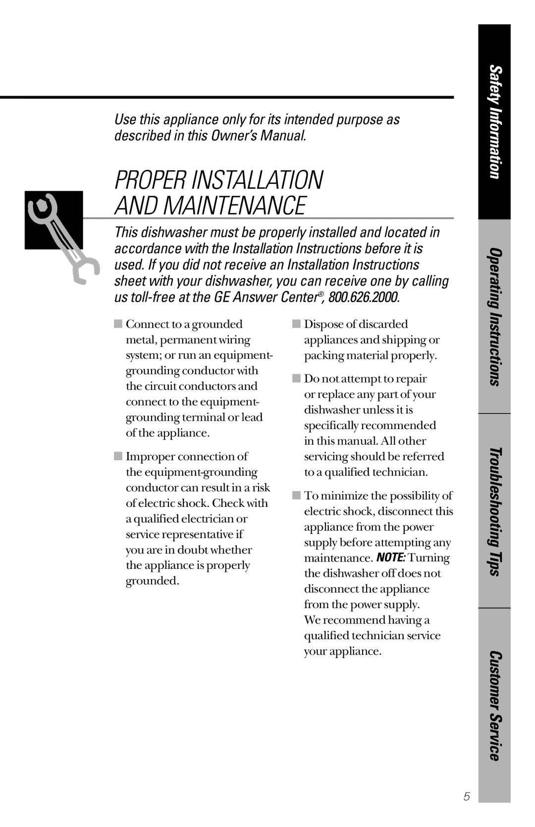 GE EDW2060, EDW2020, GSD5360, GSD5152, GSD5154, GSD5150, EDW2050, EDW2030 owner manual Proper Installation Maintenance, Operating 