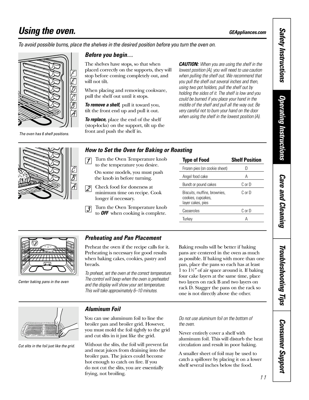 GE JB700, EER 3000, 67, 78, 69, 3002, 3001, 68, 71, 66 owner manual Using the oven, Consumer Support, Care 