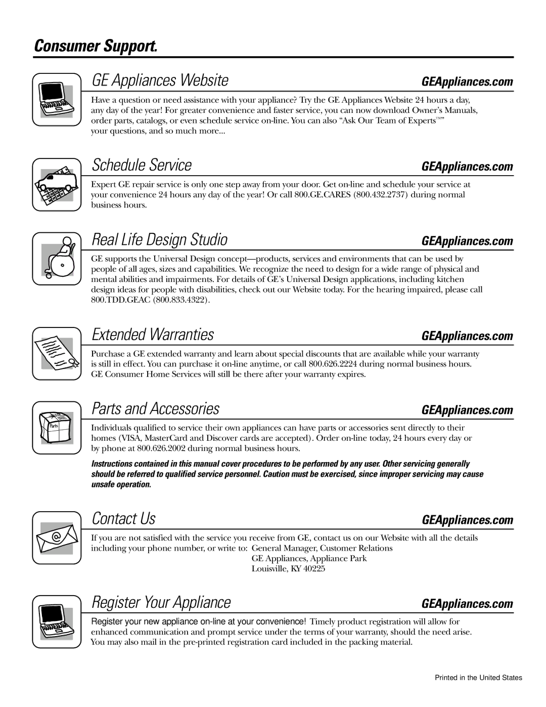 GE 67 Consumer Support GE Appliances Website, Schedule Service, Real Life Design Studio, Extended Warranties, Contact Us 