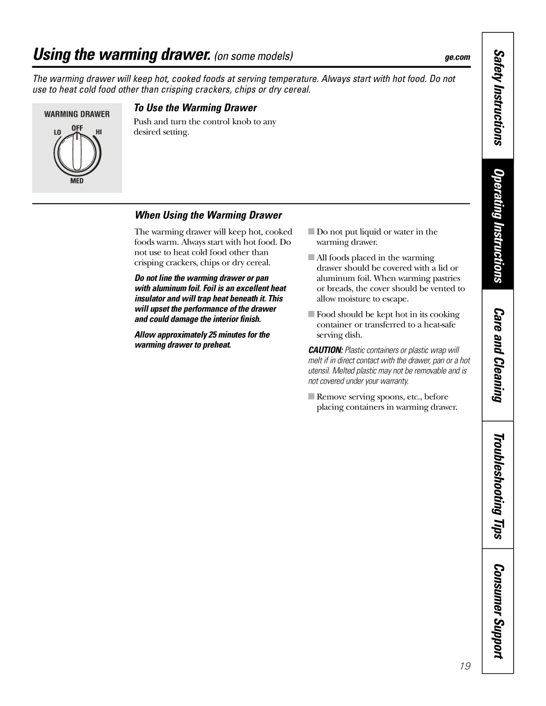 GE EER3000 owner manual Using the warming drawer. on some models, To Use the Warming Drawer, When Using the Warming Drawer 