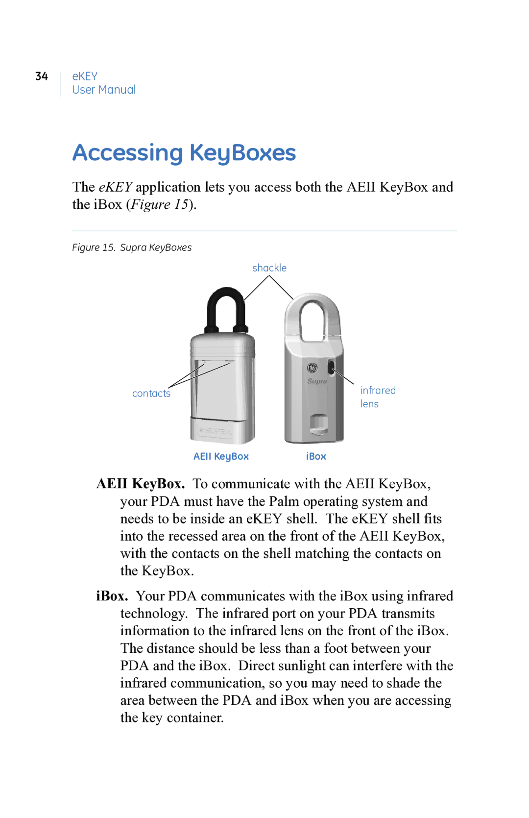 GE eKEY user manual Accessing KeyBoxes, Supra KeyBoxes 