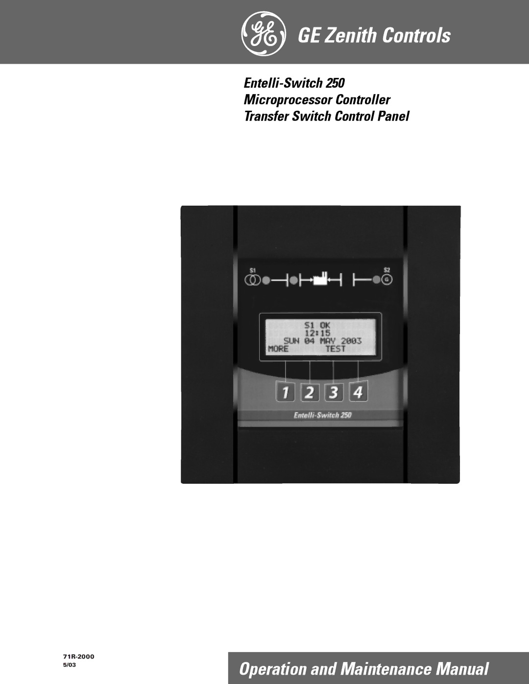 GE Entelli-Switch 250 manual GE Zenith Controls 