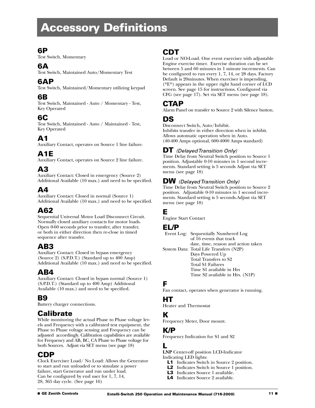 GE Entelli-Switch 250 manual Accessory Definitions, A62, Calibrate 