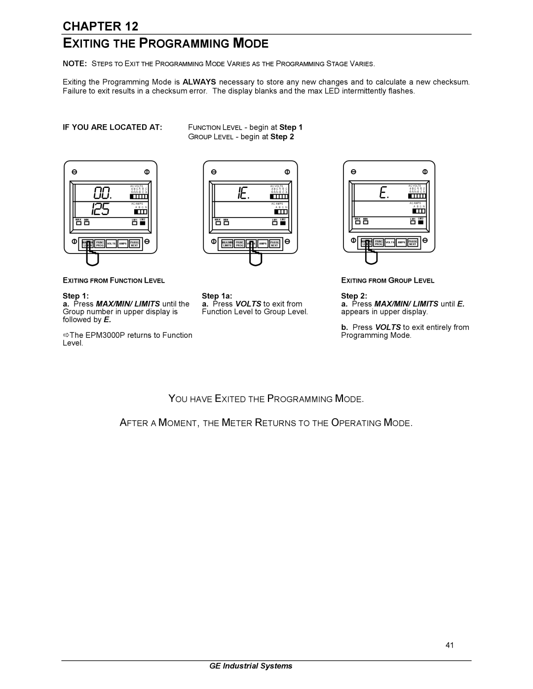 GE EPM 3000P instruction manual Exiting the Programming Mode, If YOU are Located AT 