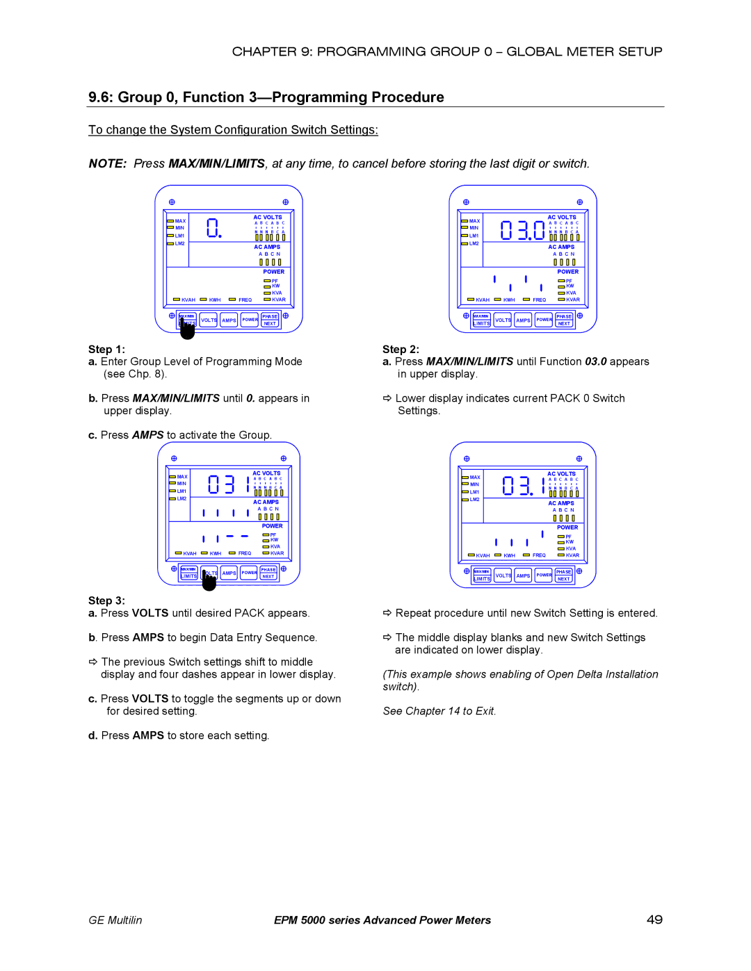 GE EPM 5350, EPM 5200 Group 0, Function 3-Programming Procedure, To change the System Configuration Switch Settings 