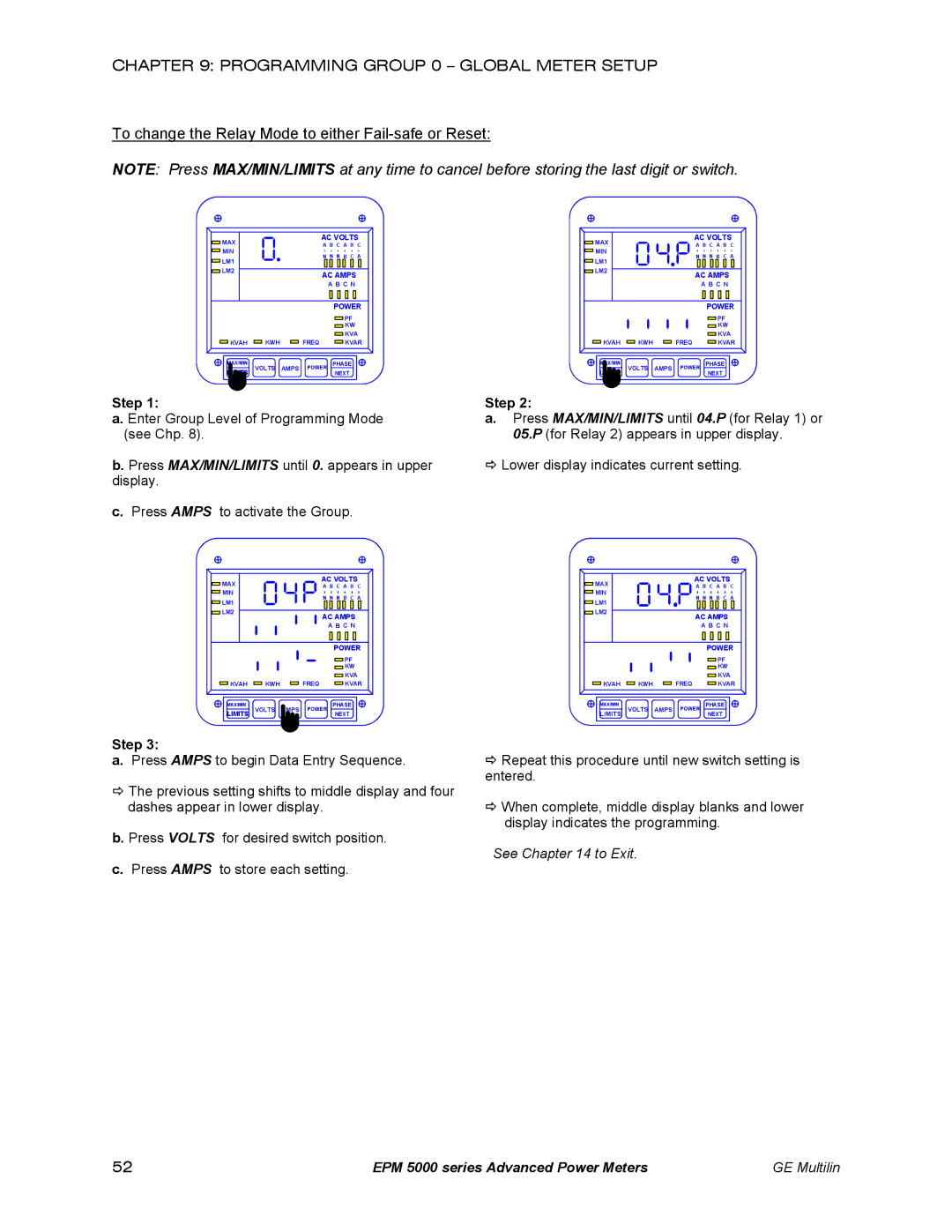 GE EPM 5350, EPM 5200, EPM 5300 instruction manual To change the Relay Mode to either Fail-safe or Reset 