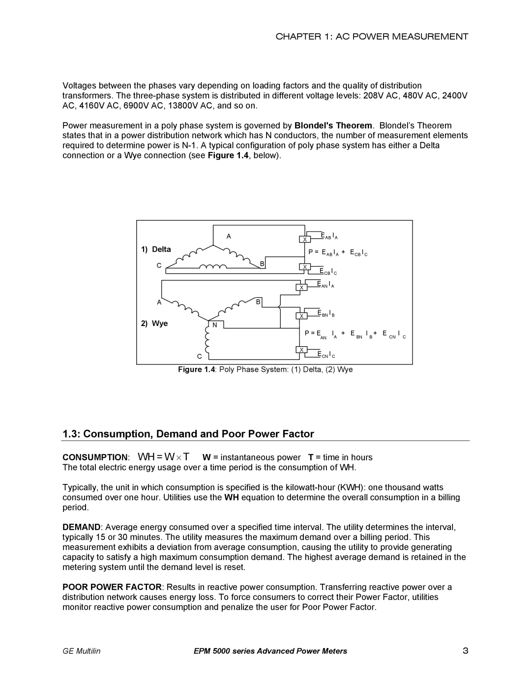 GE EPM 5300, EPM 5200, EPM 5350 Consumption, Demand and Poor Power Factor, Poly Phase System 1 Delta, 2 Wye 