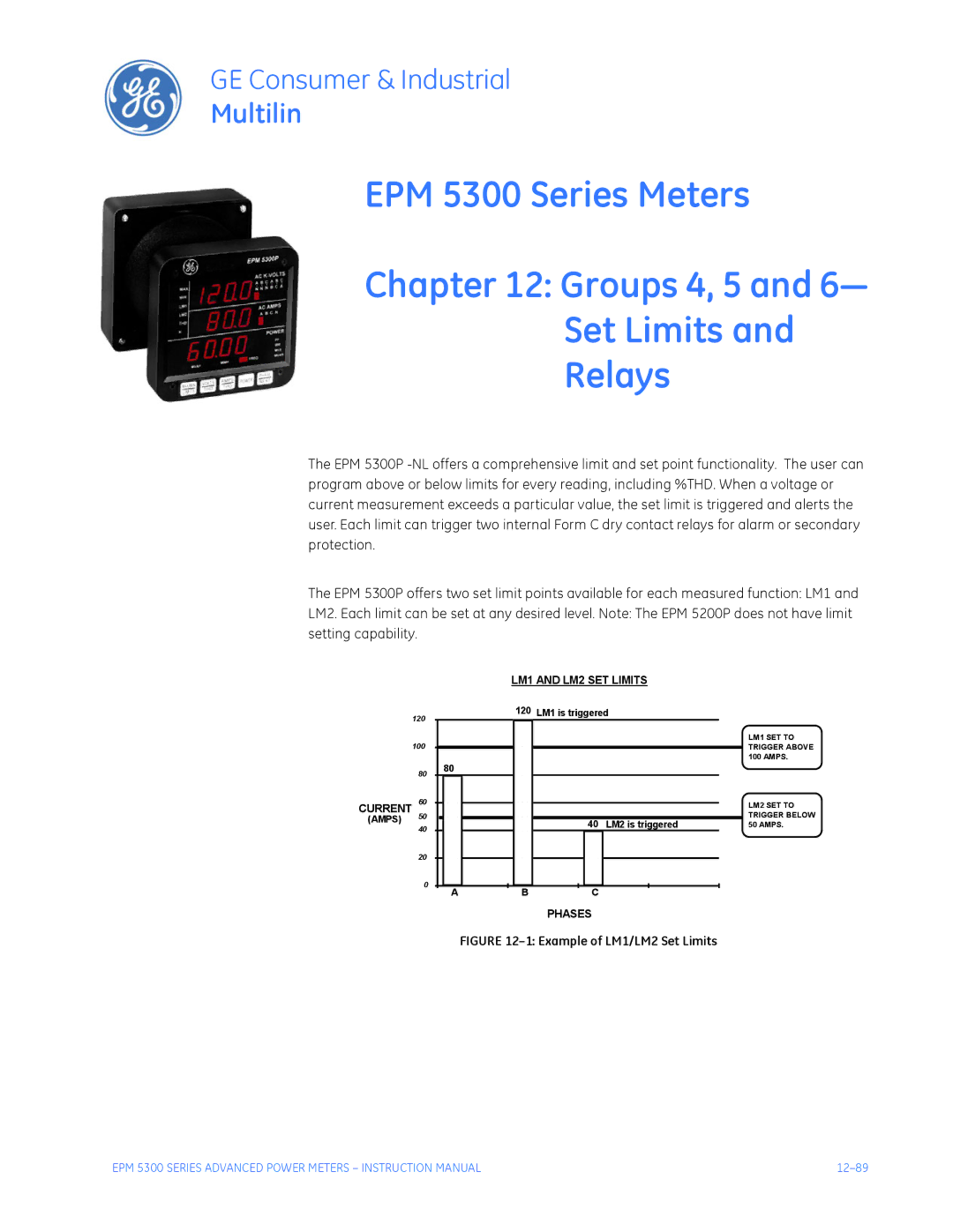 GE EPM 5350, EPM 5200 instruction manual EPM 5300 Series Meters Groups 4, 5 Set Limits Relays, LM1 and LM2 SET Limits 