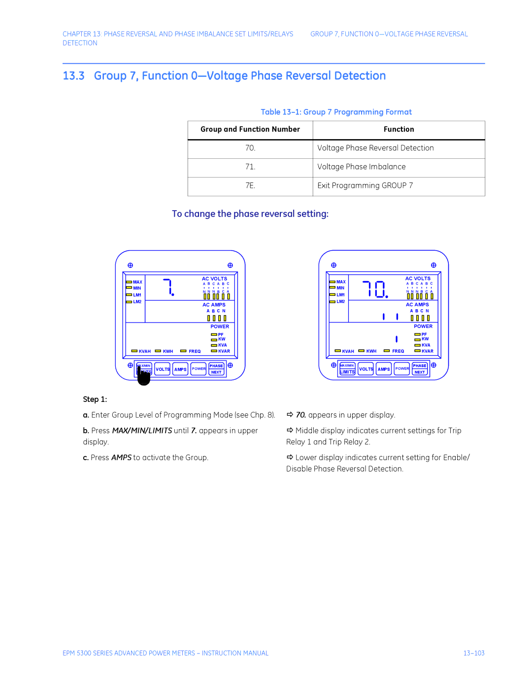 GE EPM 5300, EPM 5200, EPM 5350 Group 7, Function 0-Voltage Phase Reversal Detection, To change the phase reversal setting 