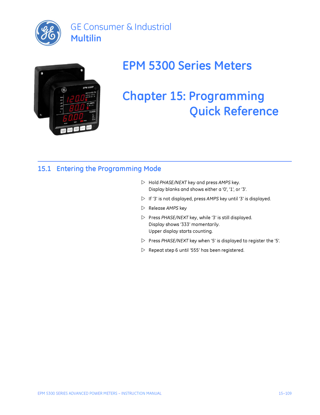 GE EPM 5200, EPM 5350 EPM 5300 Series Meters Programming Quick Reference, Entering the Programming Mode 