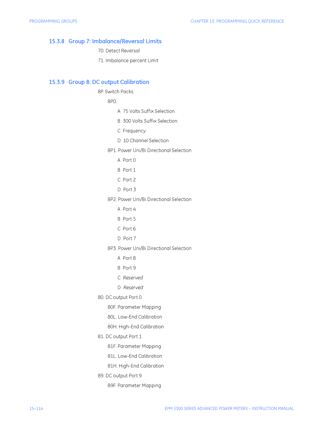 GE EPM 5200 Group 7 Imbalance/Reversal Limits, Group 8 DC output Calibration, Detect Reversal Imbalance percent Limit 