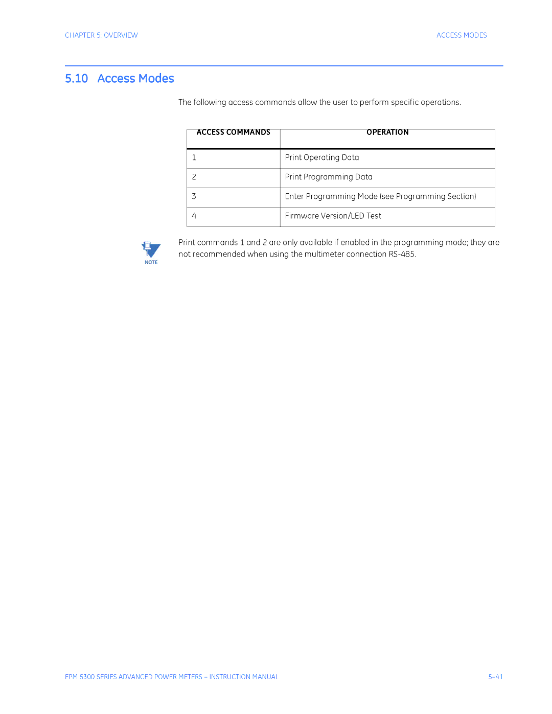 GE EPM 5350 Access Modes, Print Operating Data, Print Programming Data, Enter Programming Mode see Programming Section 