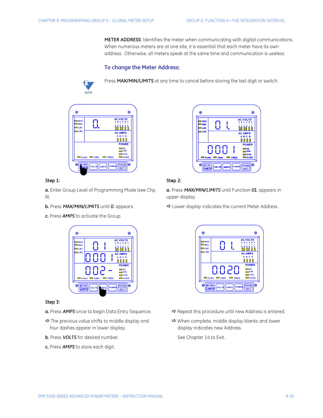 GE EPM 5300, EPM 5200, EPM 5350 instruction manual To change the Meter Address, Programming Group 0 Global Meter Setup 