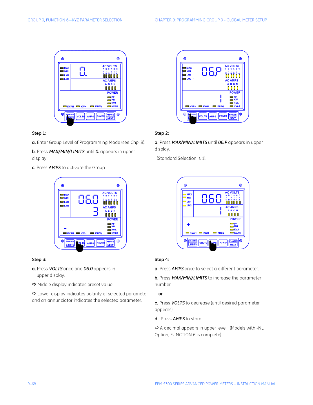 GE EPM 5350, EPM 5200, EPM 5300 instruction manual Enter Group Level of Programming Mode see Chp 