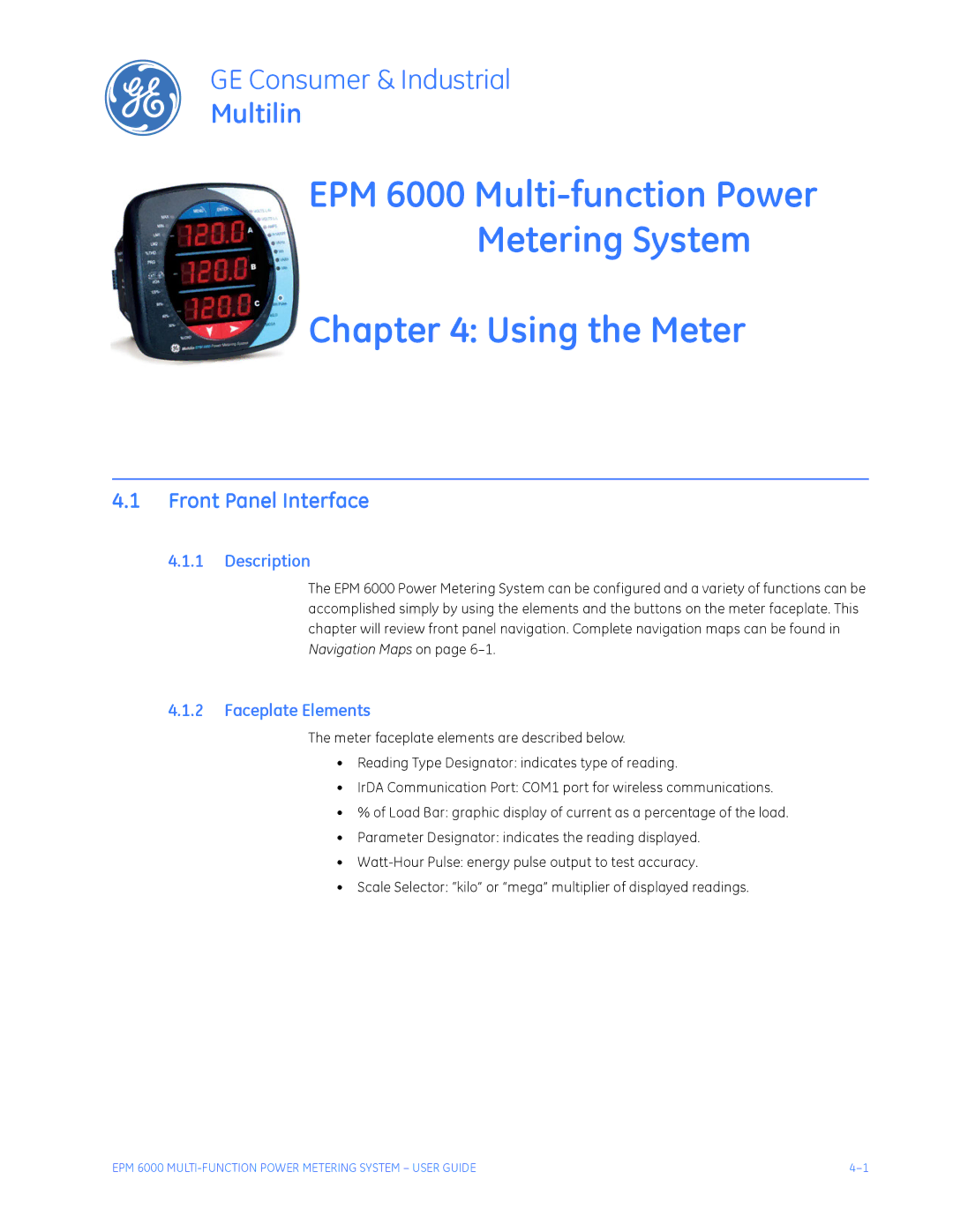 GE EPM 6000 Multi-function Power Metering System instruction manual Front Panel Interface, Faceplate Elements 