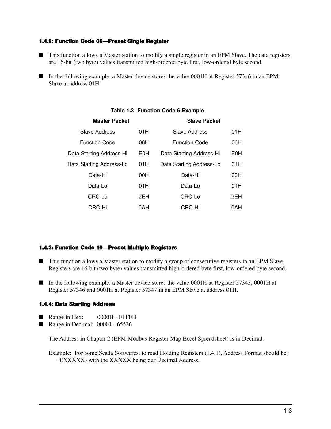 GE EPM 9650/9800 manual Function Code 06-Preset Single Register, Function Code 6 Example Master Packet Slave Packet 