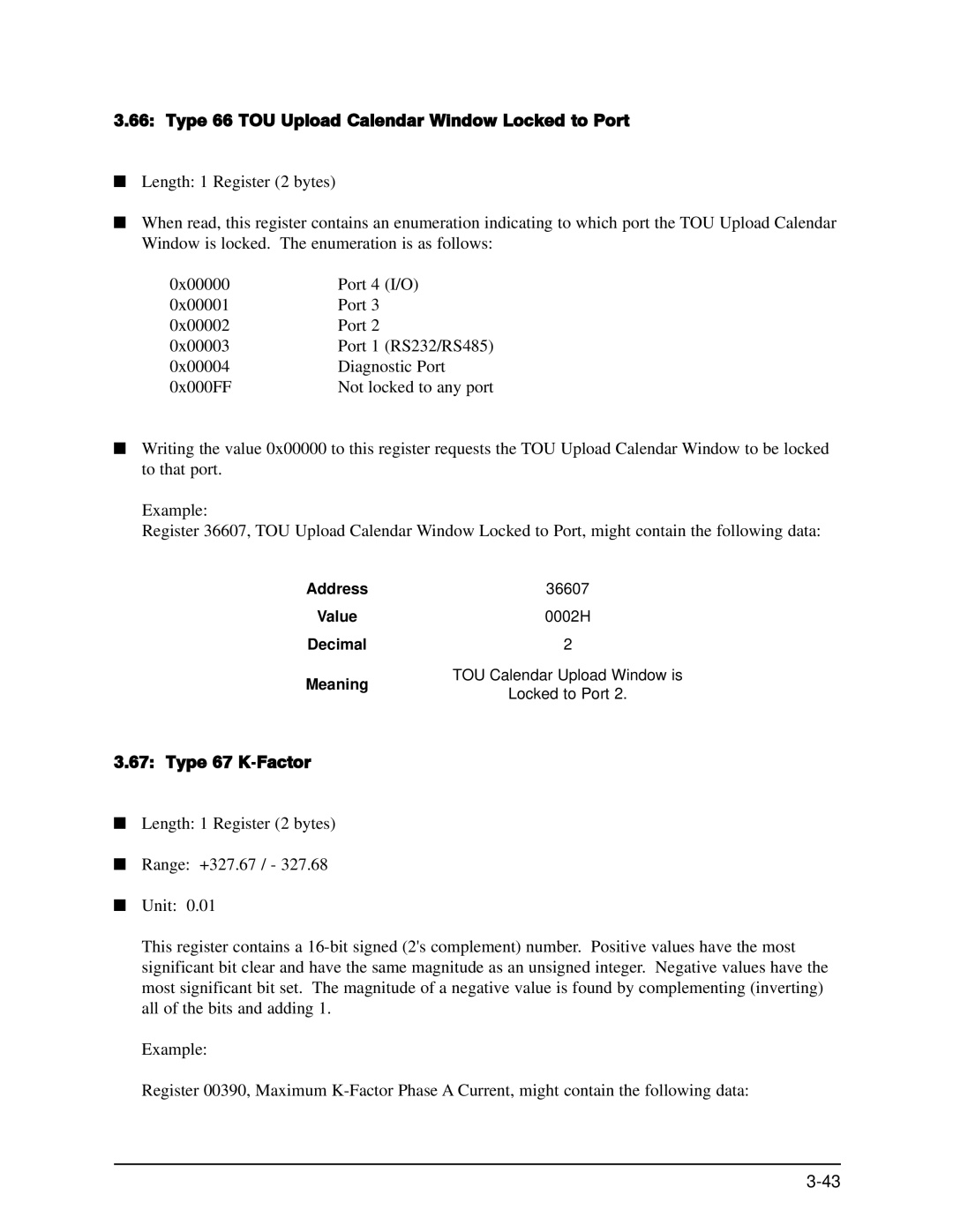 GE EPM 9650/9800 manual Type 66 TOU Upload Calendar Window Locked to Port, Type 67 K-Factor 