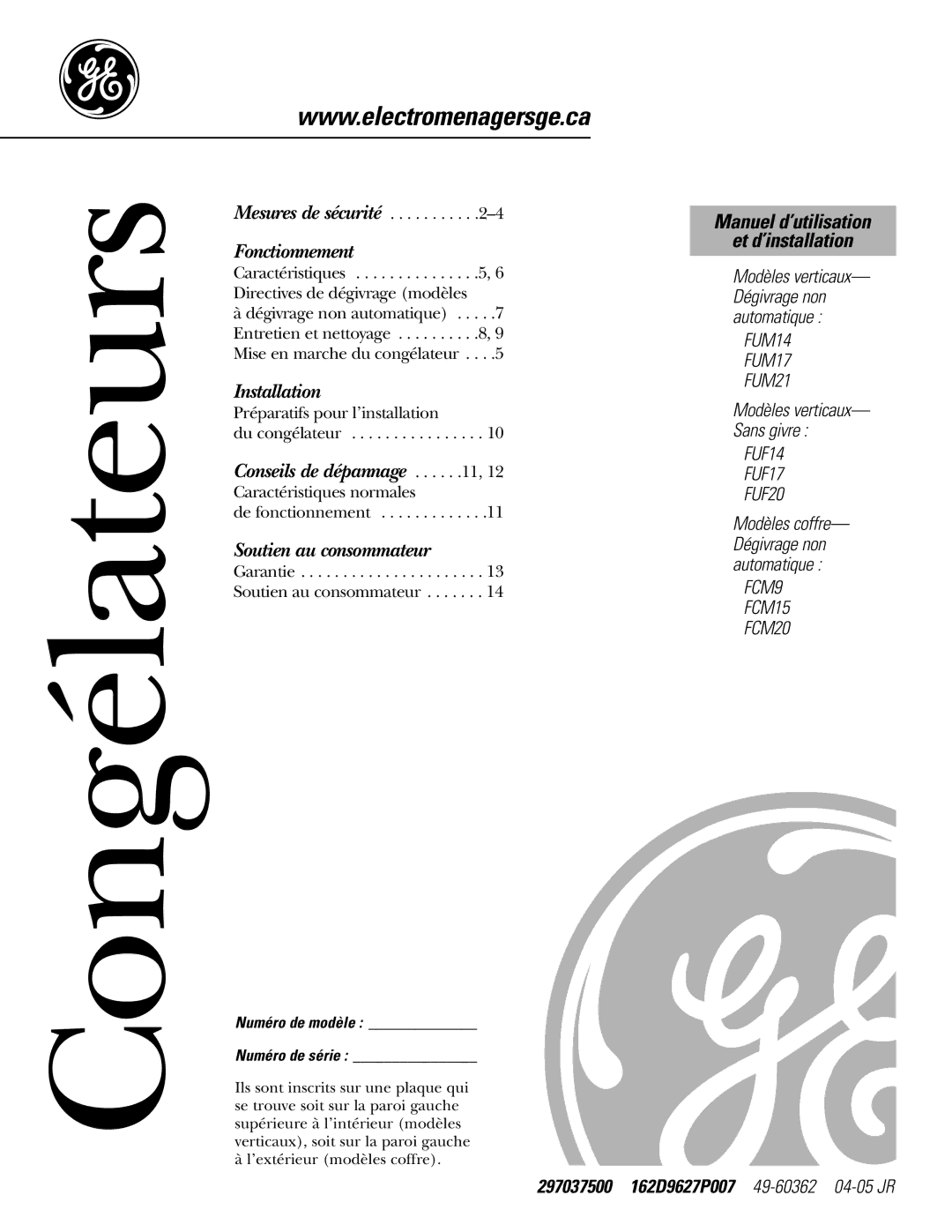GE FCM 7 Manuel d’utilisation Et d’installation, Numéro de modèle Numéro de série, Modèles verticaux- Sans givre 