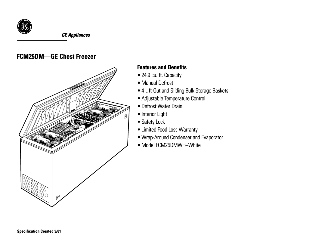 GE FCM25DMWH FCM25DM-GEChest Freezer, Features and Benefits, • 24.9 cu. ft. Capacity • Manual Defrost, GE Appliances 