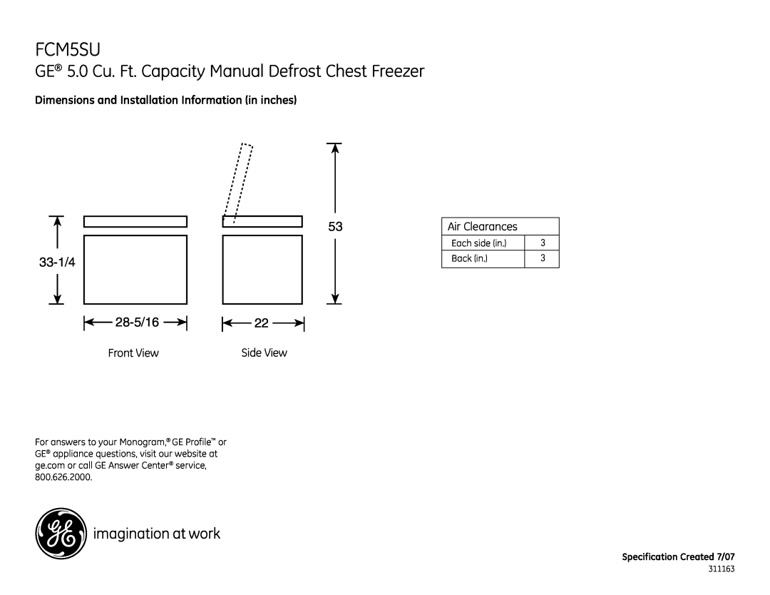 GE FCM5SU dimensions GE 5.0 Cu. Ft. Capacity Manual Defrost Chest Freezer, Front View, Side View, Air Clearances, 311163 
