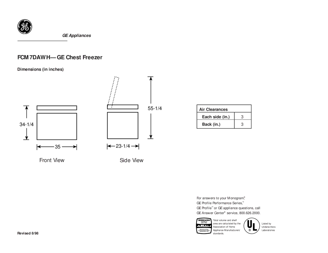 GE dimensions FCM7DAWH-GE Chest Freezer, Front View Side View, Air Clearances Each side Back, Revised 8/98 