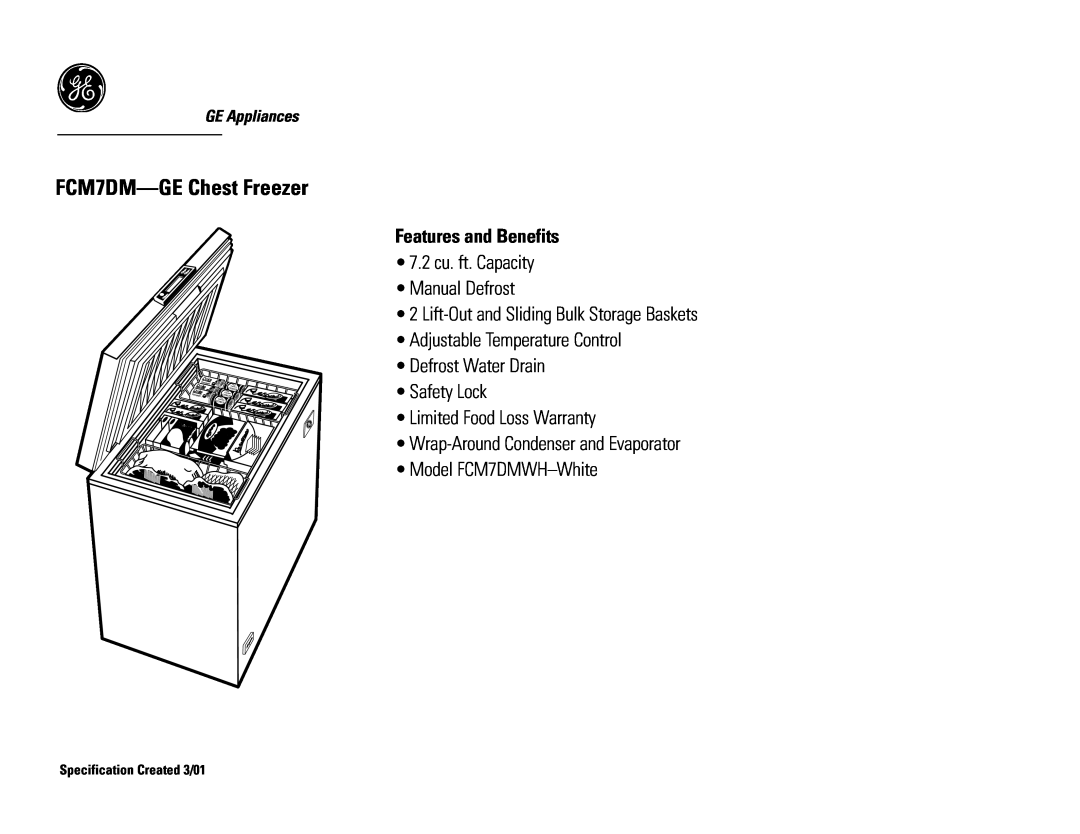 GE FCM7DM-GEChest Freezer, Features and Benefits, 7.2 cu. ft. Capacity Manual Defrost, Adjustable Temperature Control 