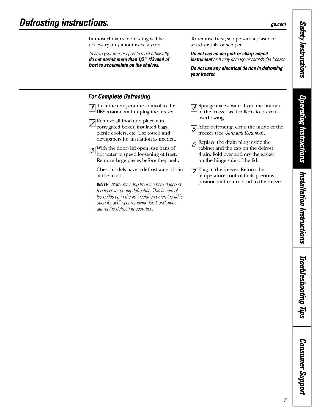 GE FCM5, FCM9, FCM7 owner manual Defrosting instructions, For Complete Defrosting 