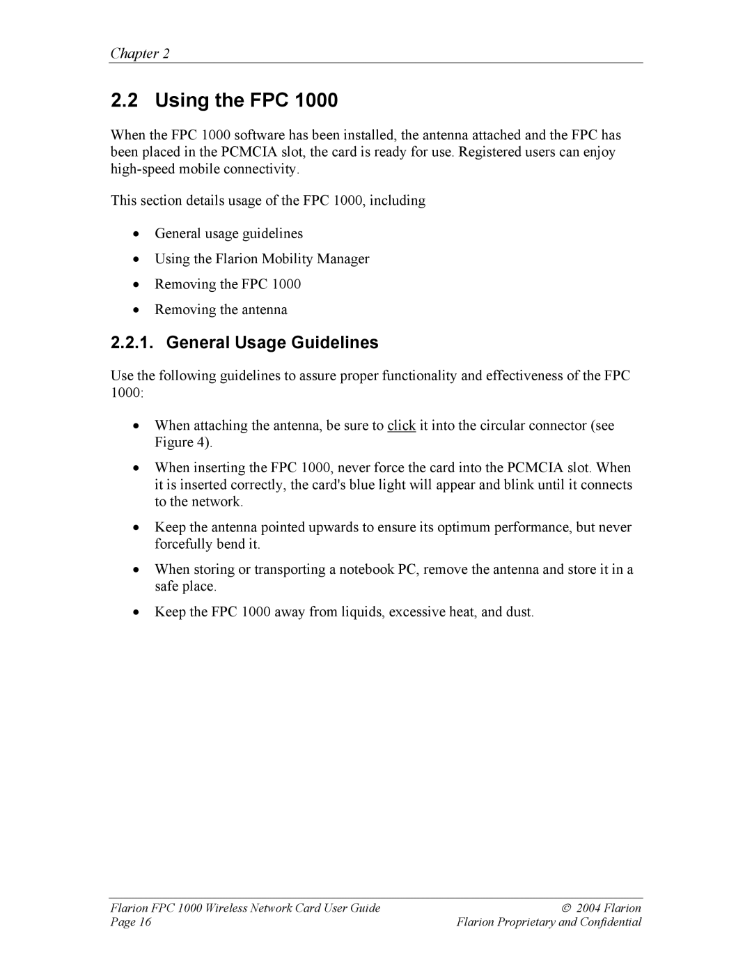 GE FPC 1000 manual Using the FPC, General Usage Guidelines 