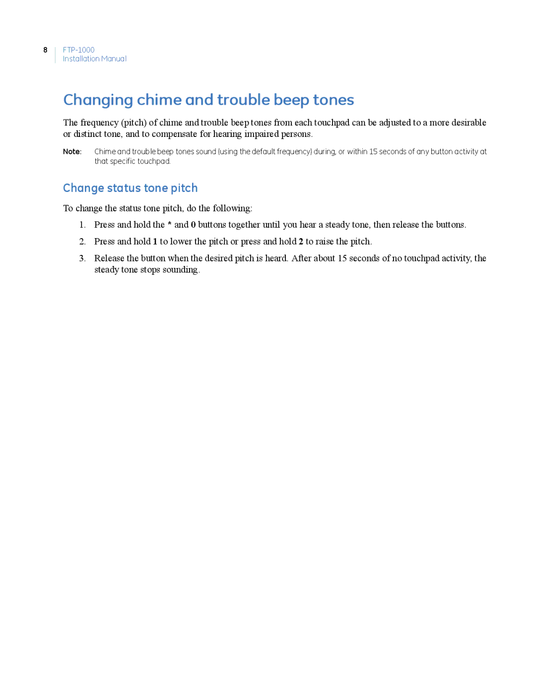 GE FTP-1000 installation manual Changing chime and trouble beep tones, Change status tone pitch 