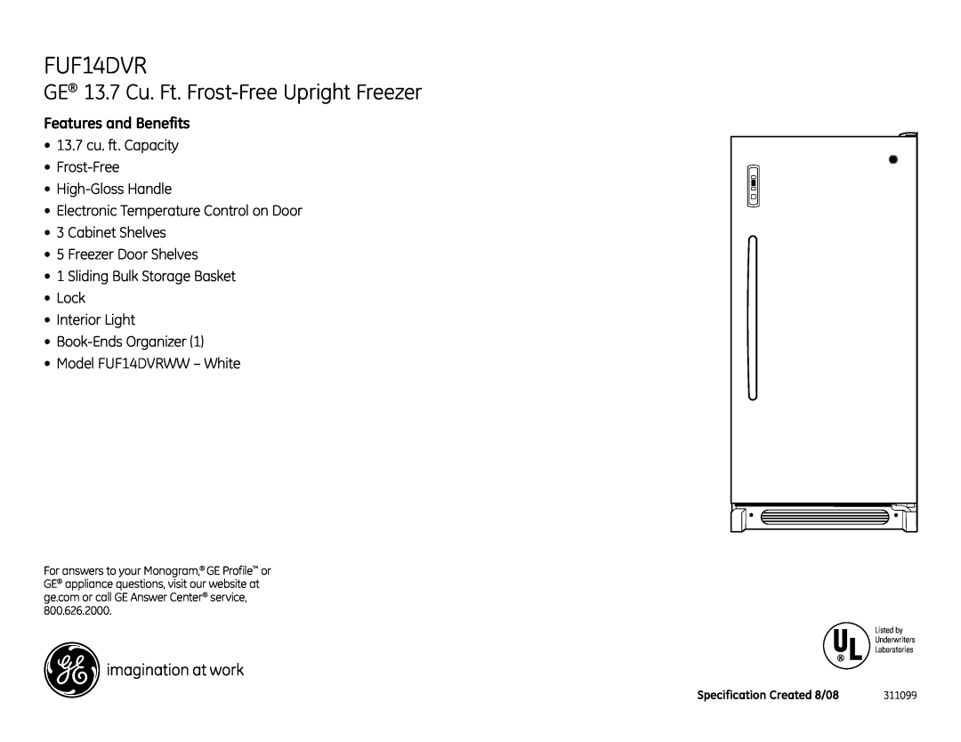 GE FUF14DVRWW dimensions GE 13.7 Cu. Ft. Frost-FreeUpright Freezer, Features and Benefits 