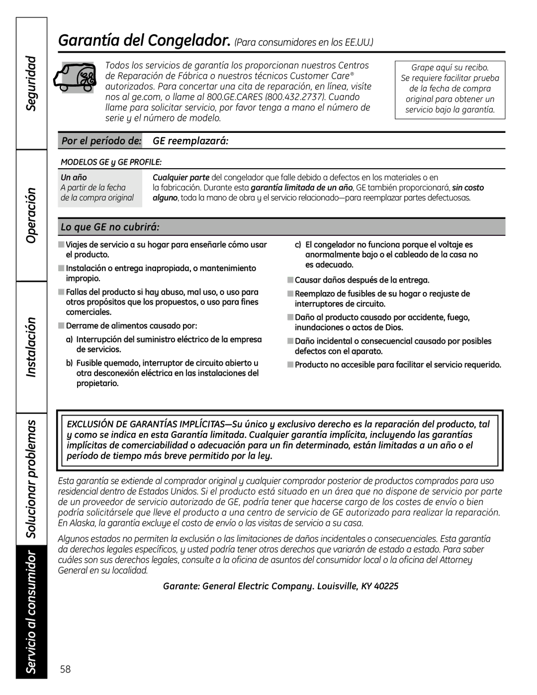 GE FUF21S, FUF20S Seguridad Operación, Servicio al consumidor Solucionar problemas, Por el período de GE reemplazará 