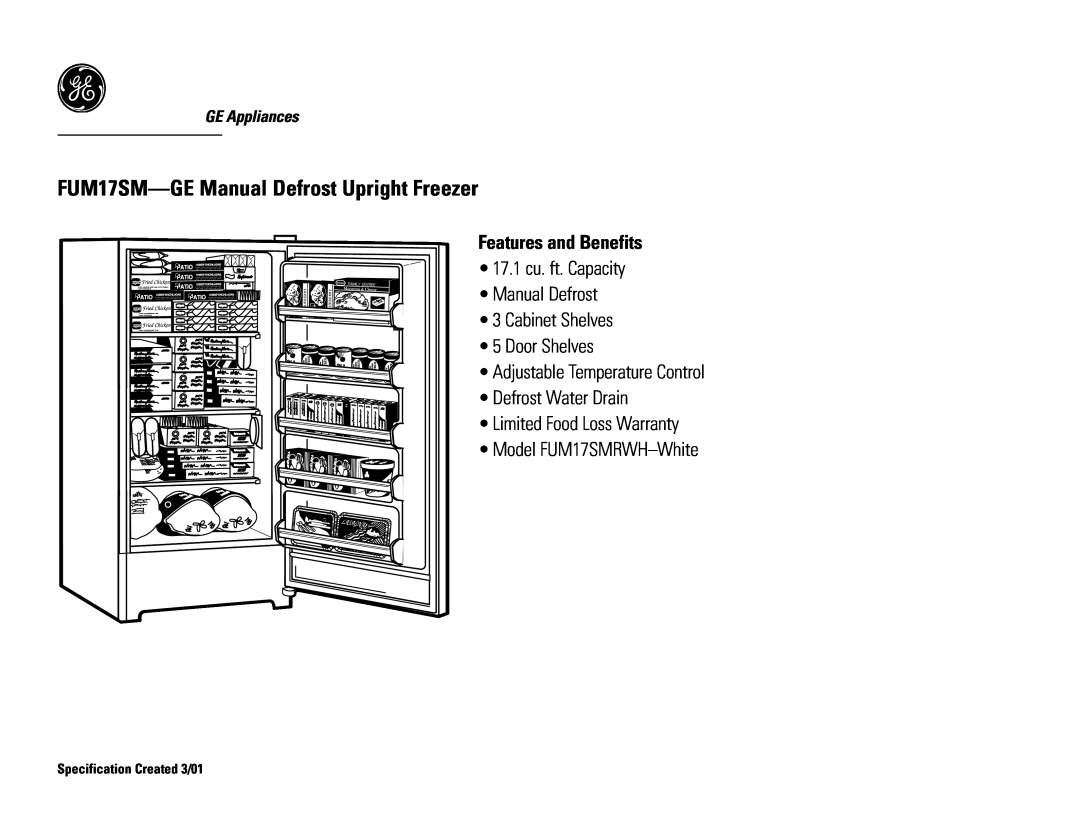 GE FUM17SMRWH 17.1 cu. ft. Capacity Manual Defrost, Cabinet Shelves 5 Door Shelves, Adjustable Temperature Control 