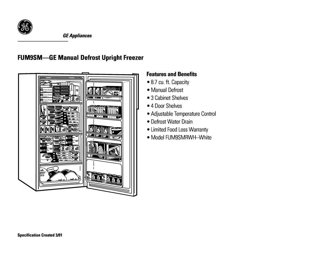 GE FUM9SM-GEManual Defrost Upright Freezer, Features and Benefits, 8.7 cu. ft. Capacity Manual Defrost, GE Appliances 