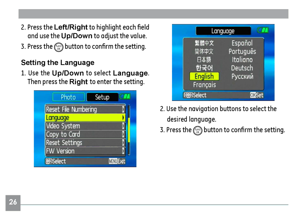 GE G1, E1240, A830, E1030, E1040 manual Press the button to confirm the setting, Setting the Language 