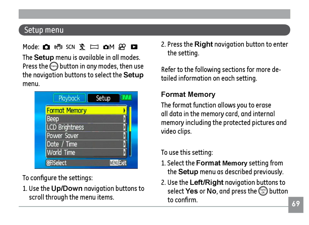 GE E1030, G1, E1240, A830, E1040 manual Setup menu, Format Memory, Use the Left/Right navigation buttons to, To confirm 