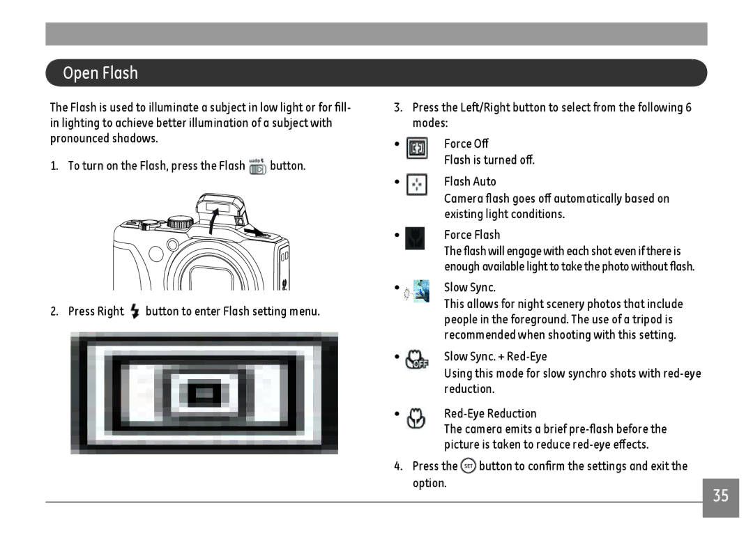 GE G100-WH, G100-BK, G100-RD user manual Open Flash, Press the button to confirm the settings and exit Option 